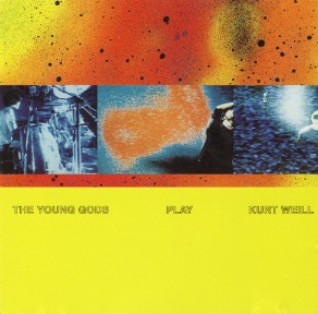 The Young Gods Play Kurt Weill album cover