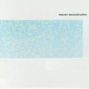 Heaven Deconstruction album cover