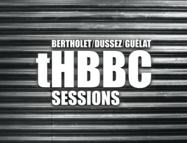 The tHBBC Sessions